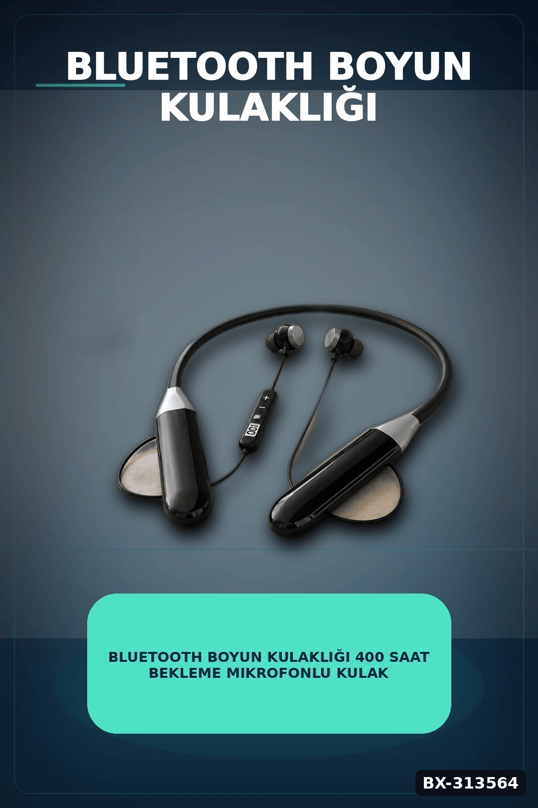 Bluetooth 4.0 Boyun Kulakligi Mikrofonlu Ses Kontrollu 400 Saat Bekleme Suresi 10m Menzil BX-313564