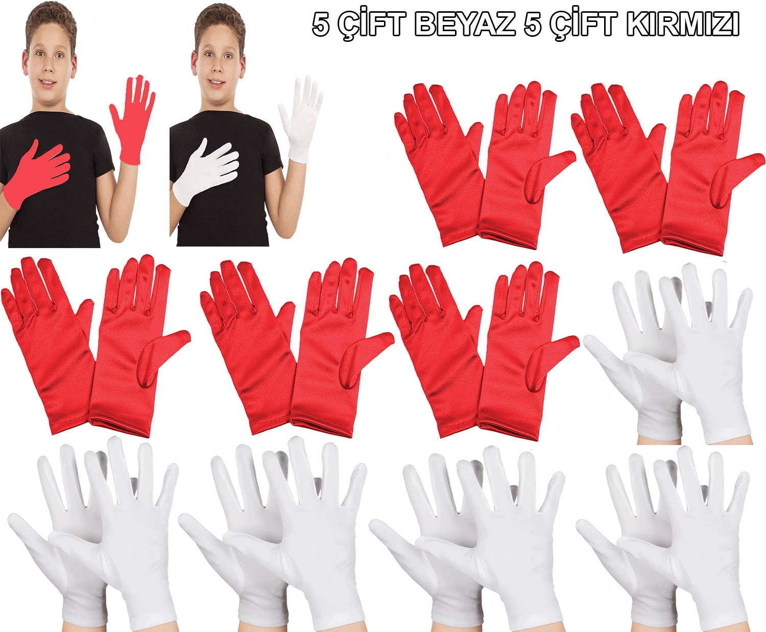 Çocuk Gösteri Eldiven Seti – 5 Çift Beyaz &amp; 5 Çift Kırmızı Bx40