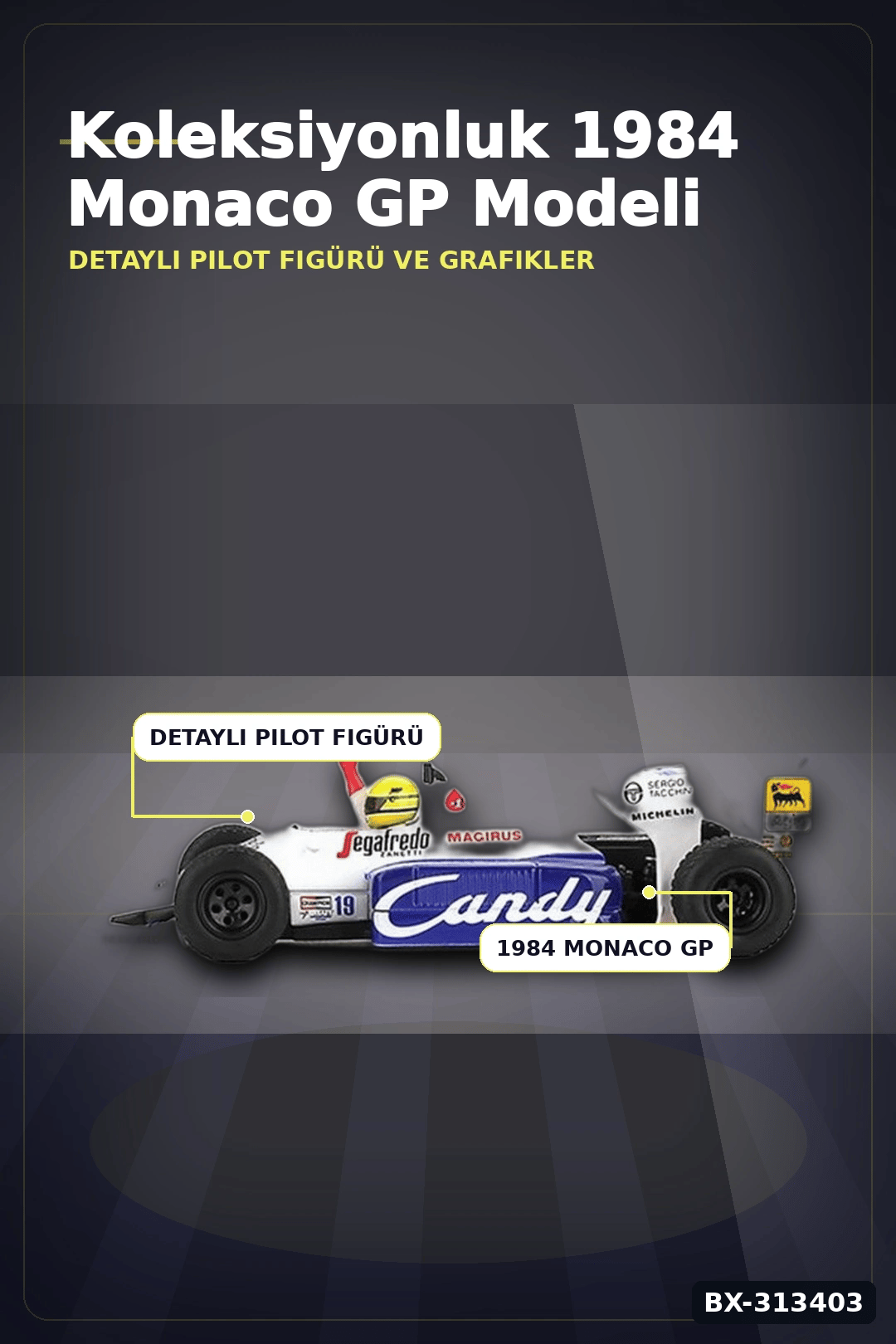 Diecast 1/64 Formula 1 Toleman TG184 Senna 1984 Monaco Podyum Model Araba BX-313403