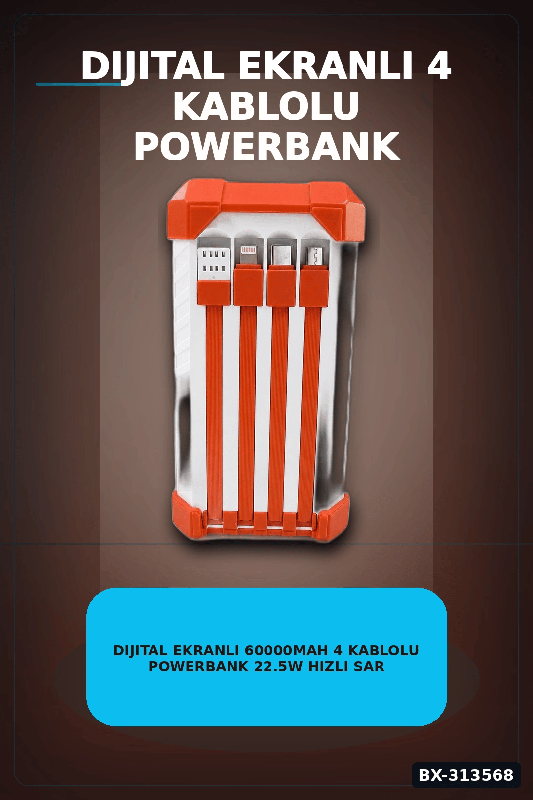 Dijital Ekranli 60000mAh 4 Kablolu Powerbank 22.5W Hizli Sarj Coklu Cikisli BX-313568