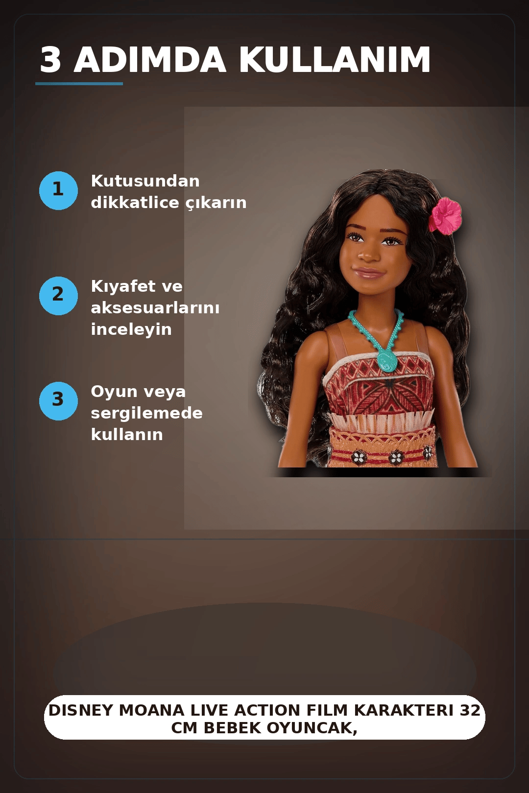 Disney Moana Live Action Film Karakteri 32 cm Bebek Oyuncak, 3-6 Yas Cocuk Hediyesi BX-313367