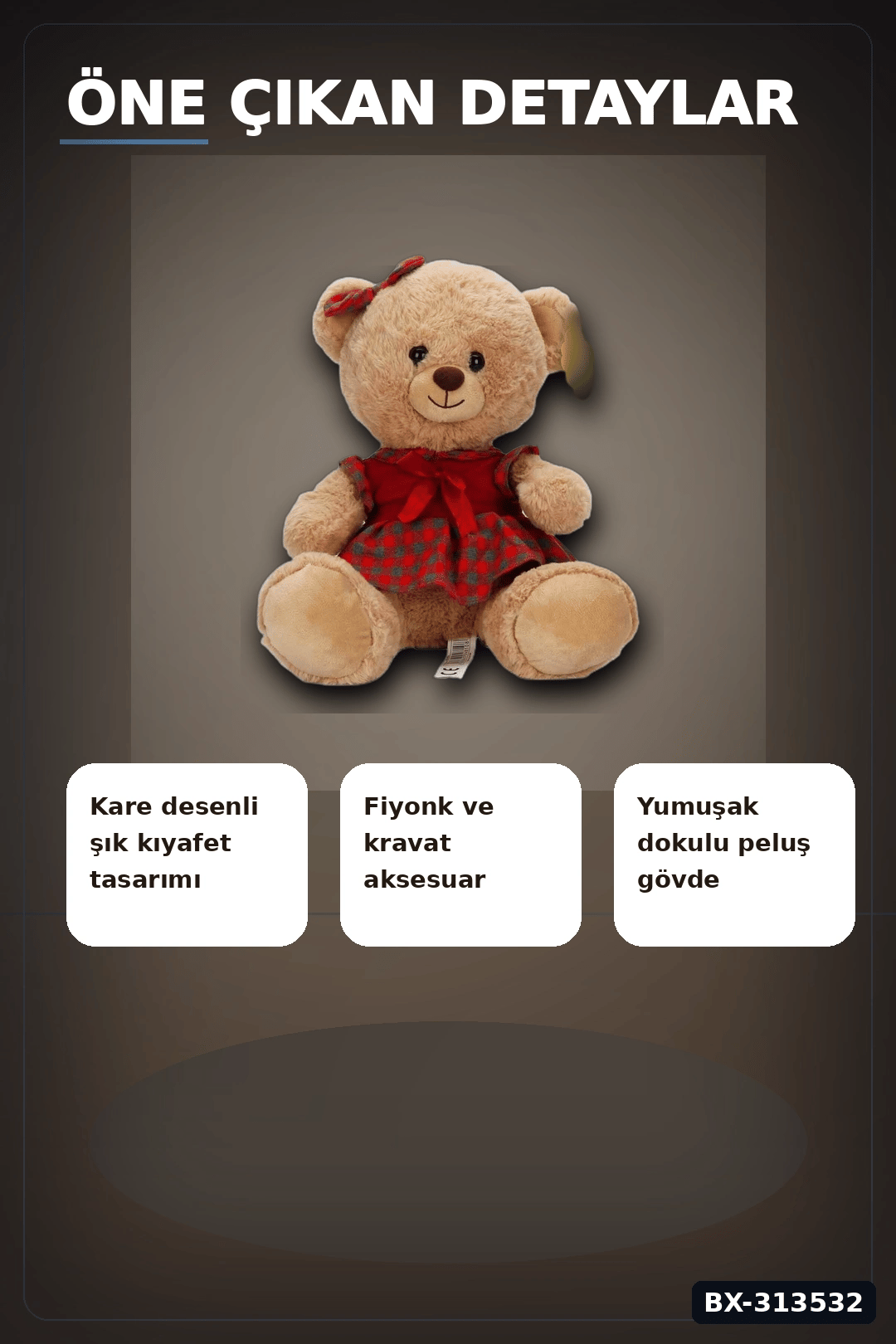 Elbiseli 32 cm Peluş Ayı Oyuncak – Yumuşak Dolgulu Sevimli Hediye ve Aksesuar BX-313532