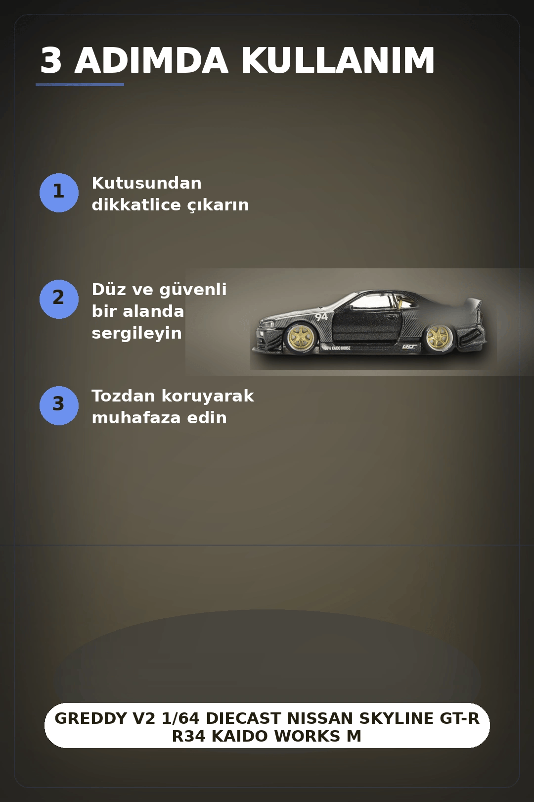 GReddy V2 1/64 Diecast Nissan Skyline GT-R R34 Kaido Works Model Araba, Koleksiyonluk BX-313373