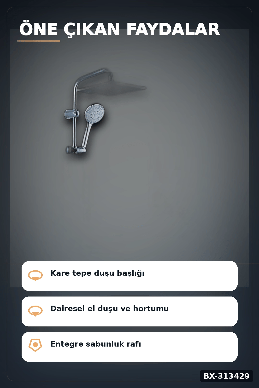 Krom Kaplama 25 mm Duş Sistemi Seti - Ayarlanabilir Tepe ve El Duşu, Sabunluk Hediyeli BX-313429