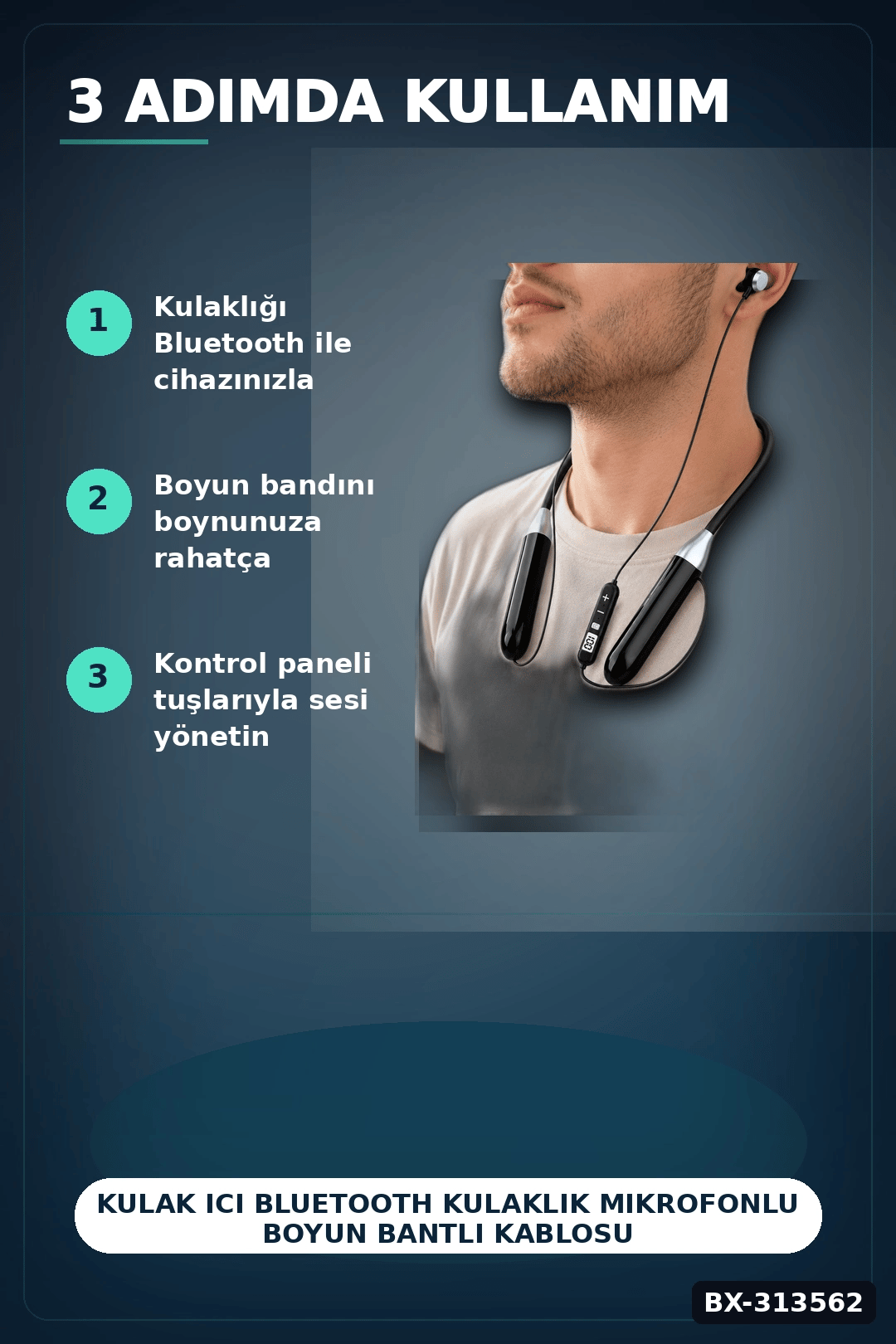 Kulak Ici Bluetooth Kulaklik Mikrofonlu Boyun Bantli Kablosuz Ses Kontrol 1 Adet BX-313562