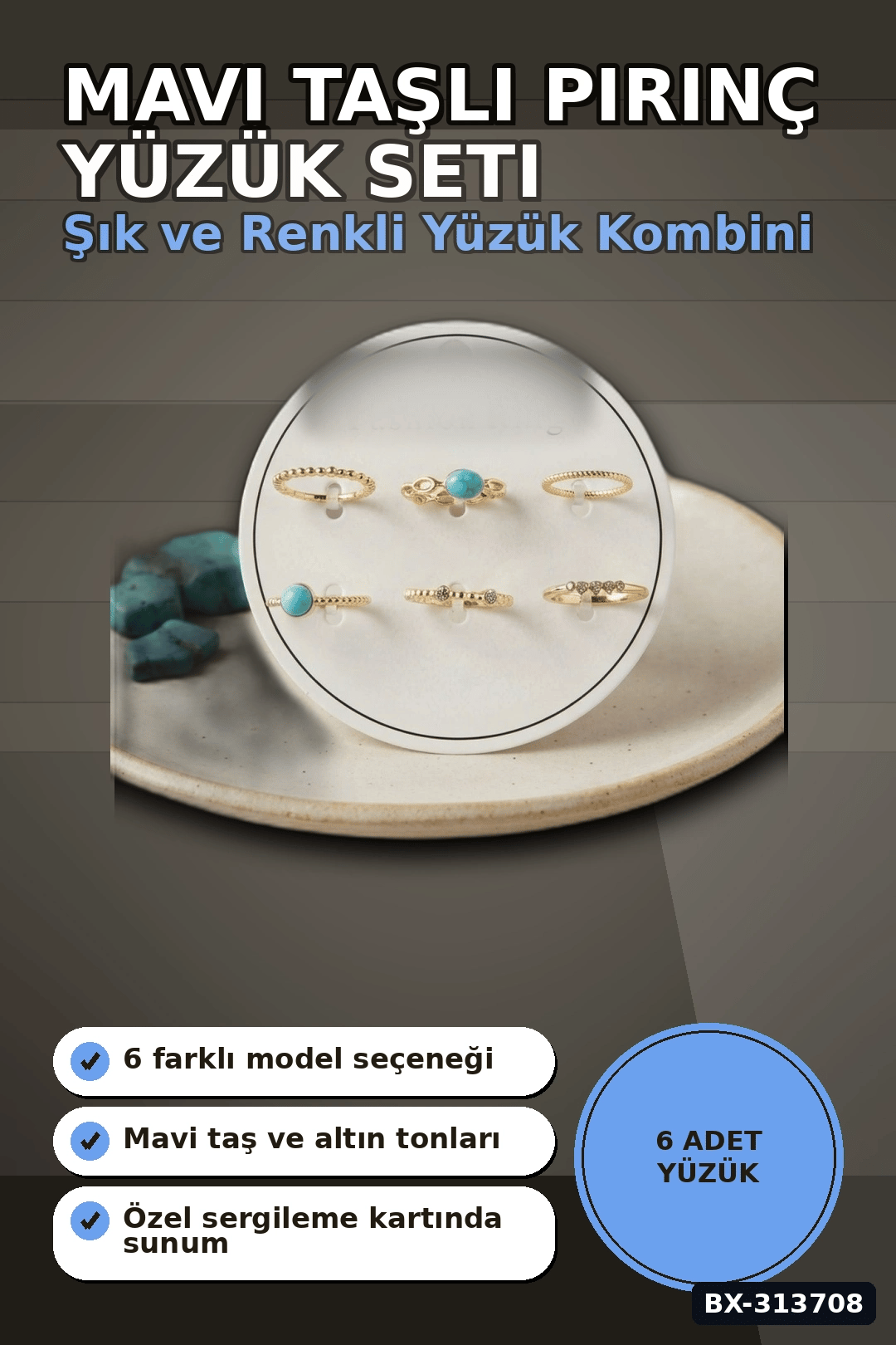 Mavi Taşlı Pirinç Yüzük Seti 6 Adet 7-8 Numara Bayan Bijuteri Takı Hediyelik BX-313708
