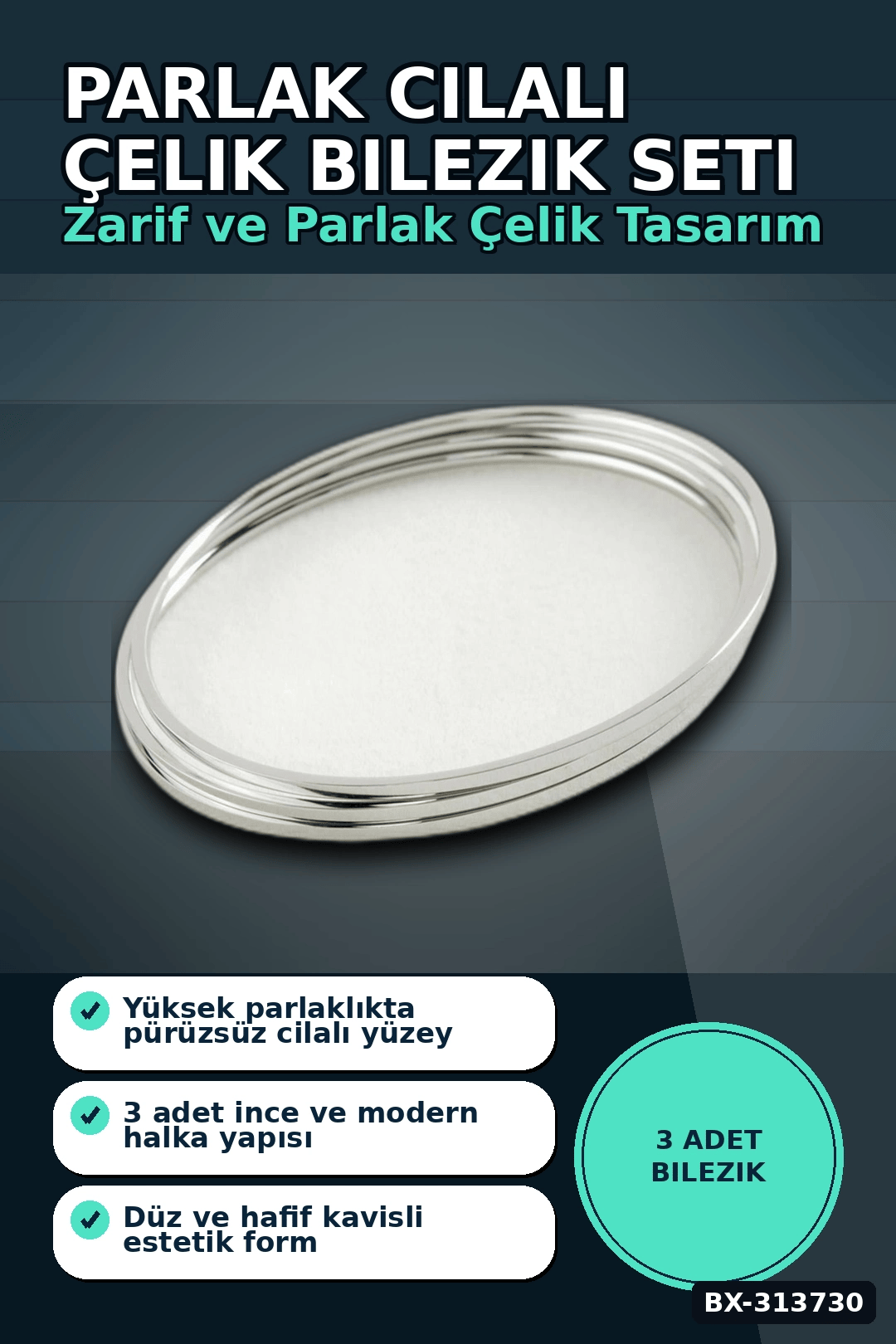 Parlak Cilali 3'lu Celik Bilezik Seti 60 mm Ic Cap 2 mm Kalinlik Ajda Bayan BX-313730