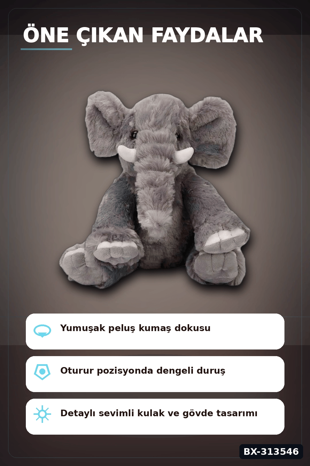 Peluş Fil Oyuncak 30 cm Yumuşak Dolgulu - Tekli Paket, Bebek ve Çocuk İçin Renk Seçenekli BX-313546
