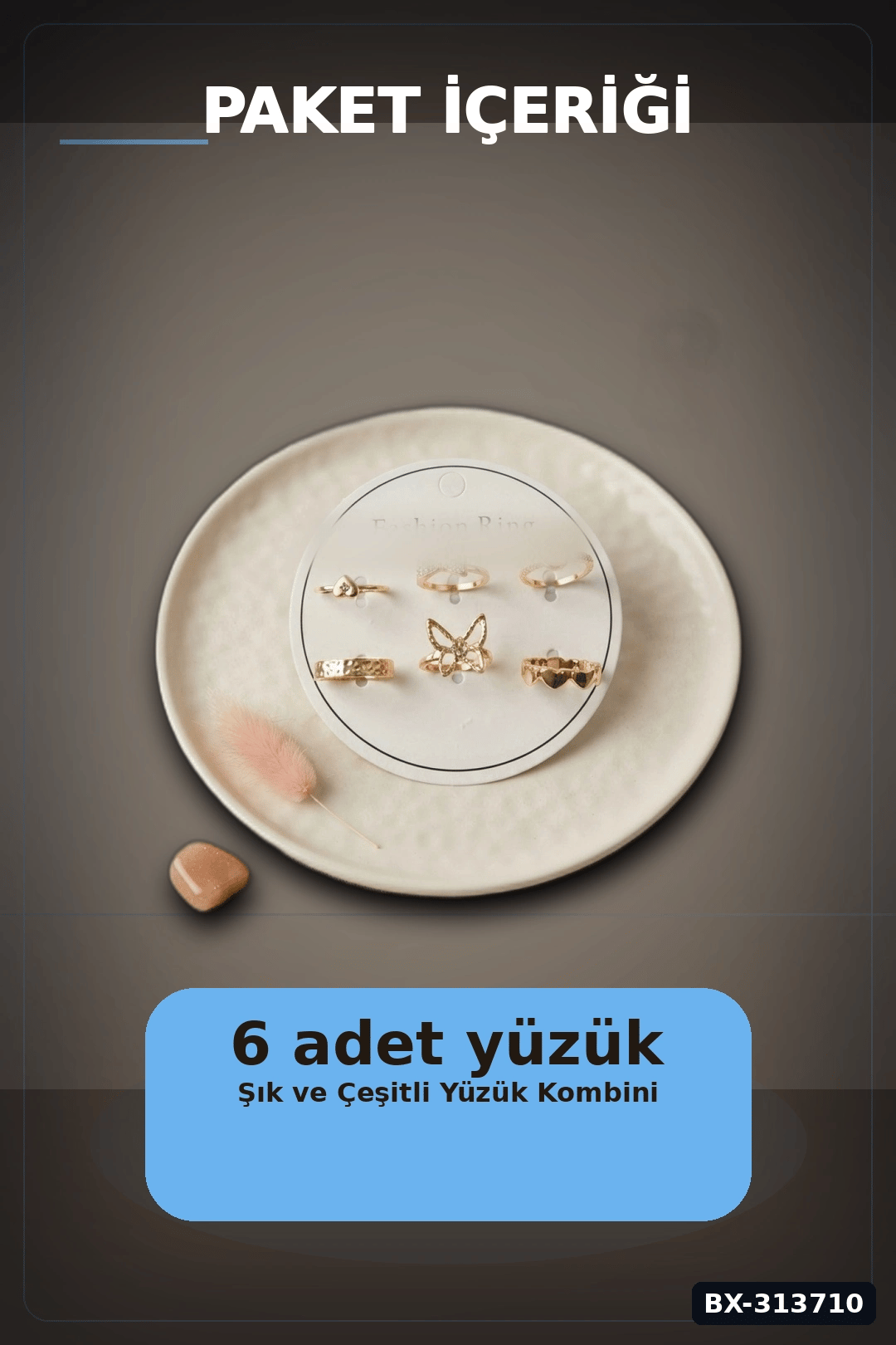 Pirinç 6'li Kelebek Detayli Yuzuk Seti 7-8 Numara Rengi Bijuteri BX-313710