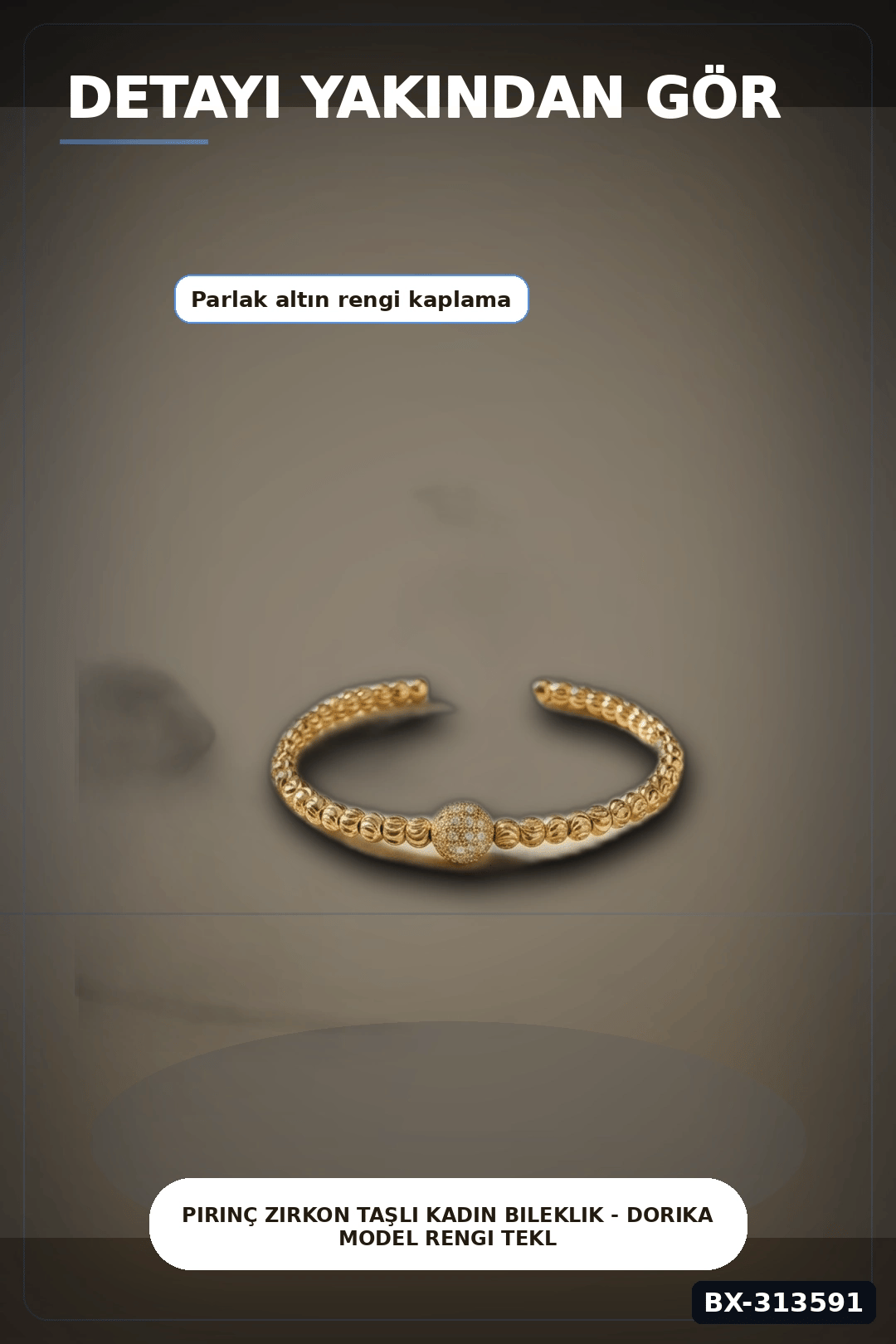 Pirinç Zirkon Taşlı Kadın Bileklik - Dorika Model Rengi Tekli Paket BX-313591