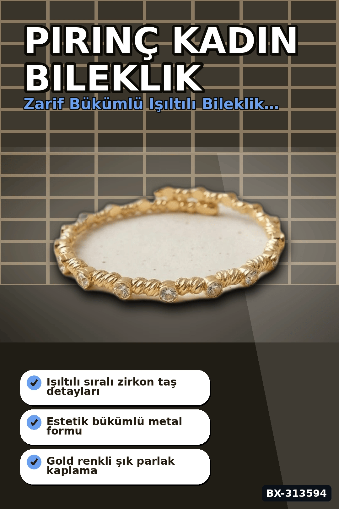 Sıralı Zirkon Taşlı Pirinç Kadın Bileklik - Gold Renk Tekli Parça, Bijuteri Aksesuar BX-313594