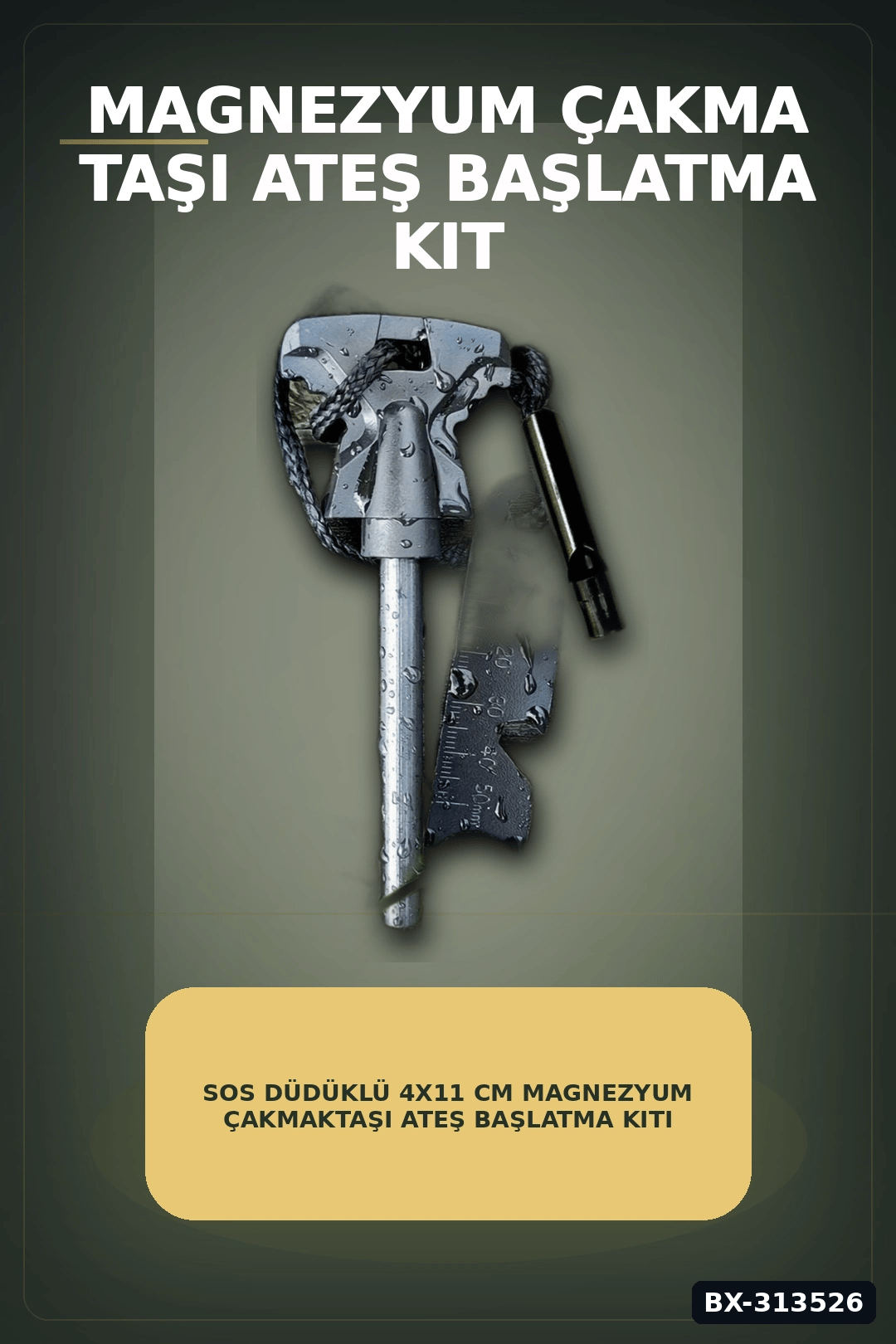 SOS Düdüklü 4x11 cm Magnezyum Çakmaktaşı Ateş Başlatma Kiti - Kampçılık BX-313526