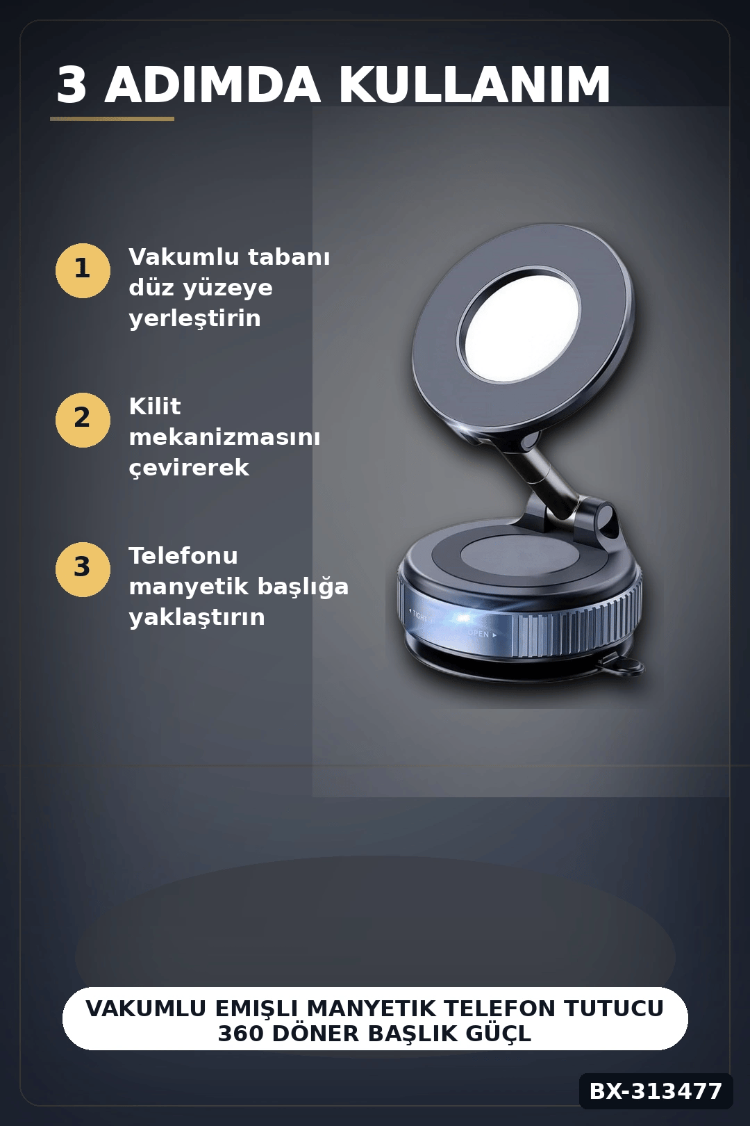 Vakumlu Emişli Manyetik Telefon Tutucu 360 Döner Başlık Güçlü Mıknatıslı İz Bırakmaz BX-313477