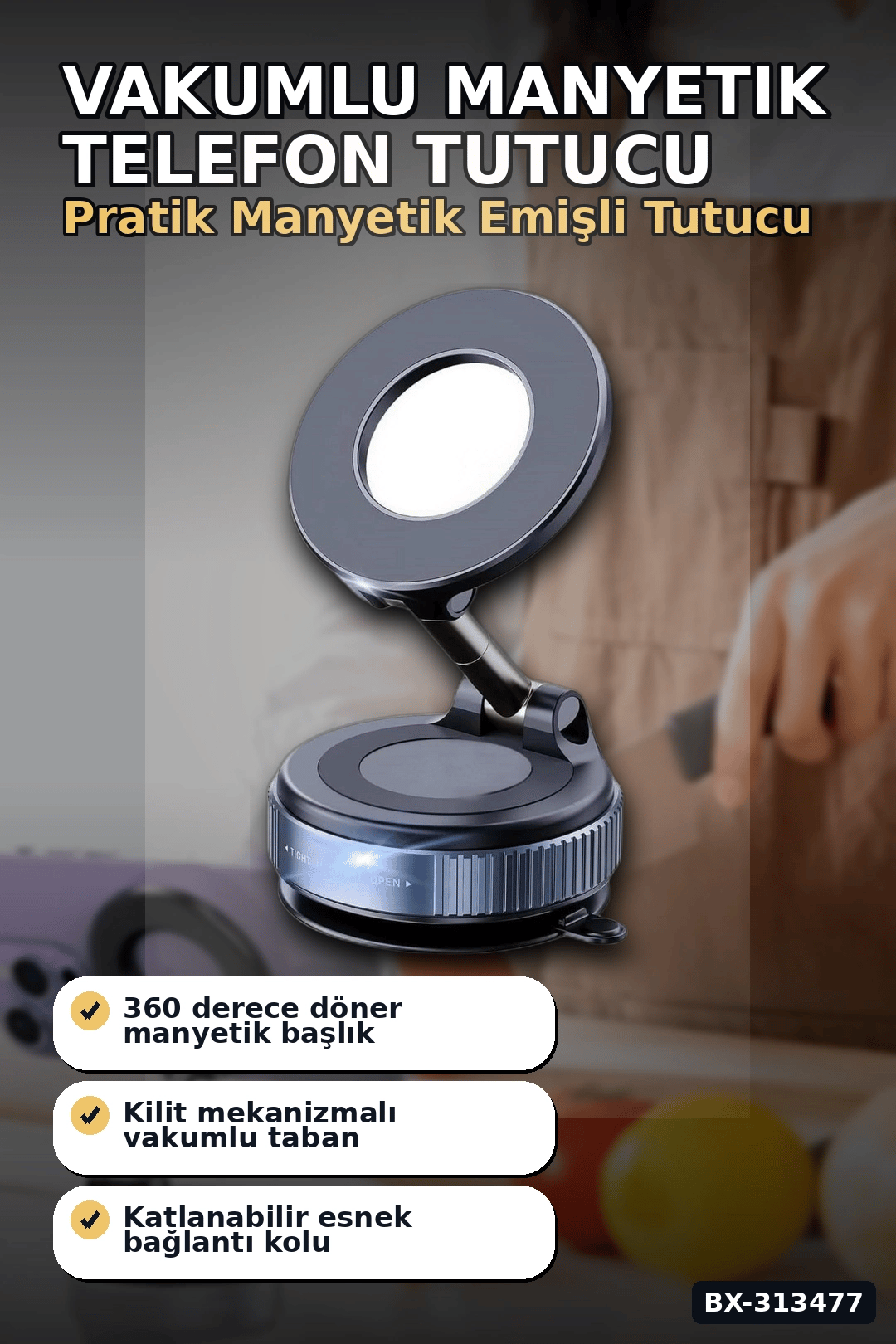 Vakumlu Emişli Manyetik Telefon Tutucu 360 Döner Başlık Güçlü Mıknatıslı İz Bırakmaz BX-313477