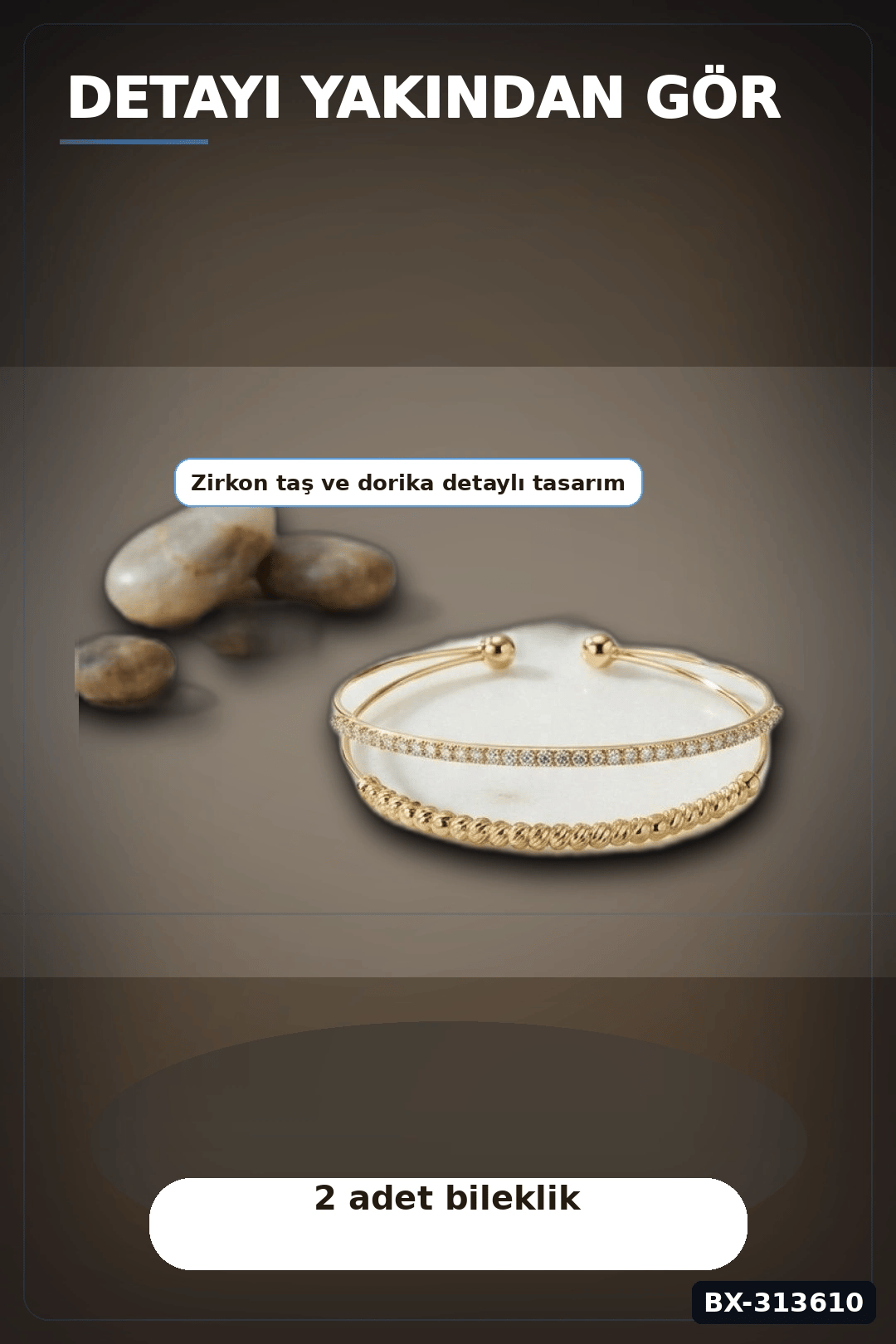 Yaldız Kaplama Pirinç Dorika Ve Zirkon Taşlı Kadın Bileklik - 20 Cm Uzunluk BX-313610