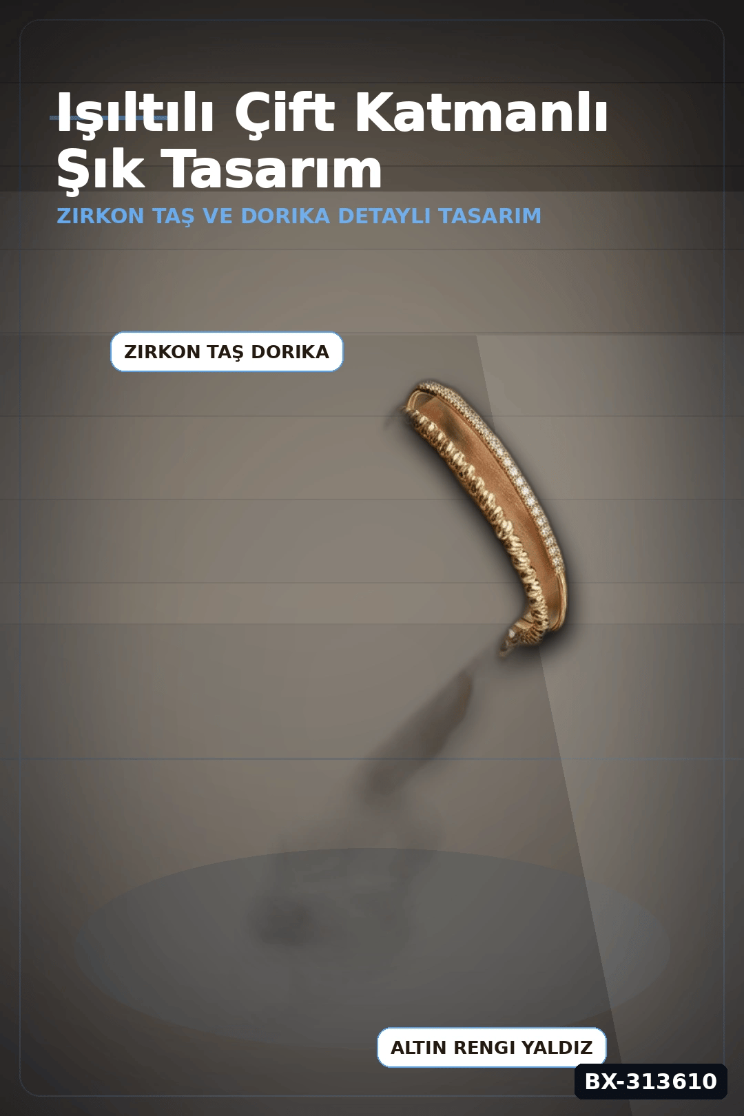 Yaldız Kaplama Pirinç Dorika Ve Zirkon Taşlı Kadın Bileklik - 20 Cm Uzunluk BX-313610