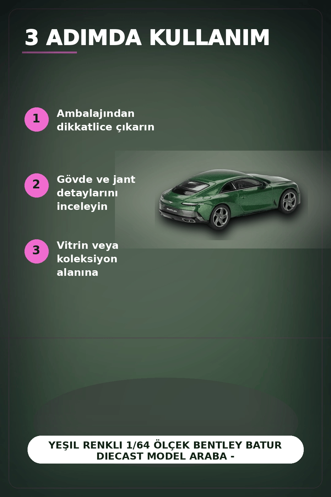 Yeşil Renkli 1/64 Ölçek Bentley Batur Diecast Model Araba - Koleksiyonluk Tekli Paket BX-313340