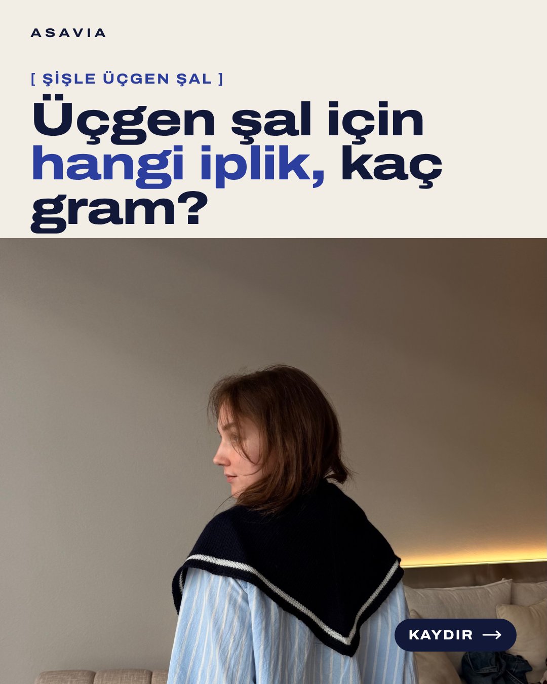 Atölye — Üçgen Şal
