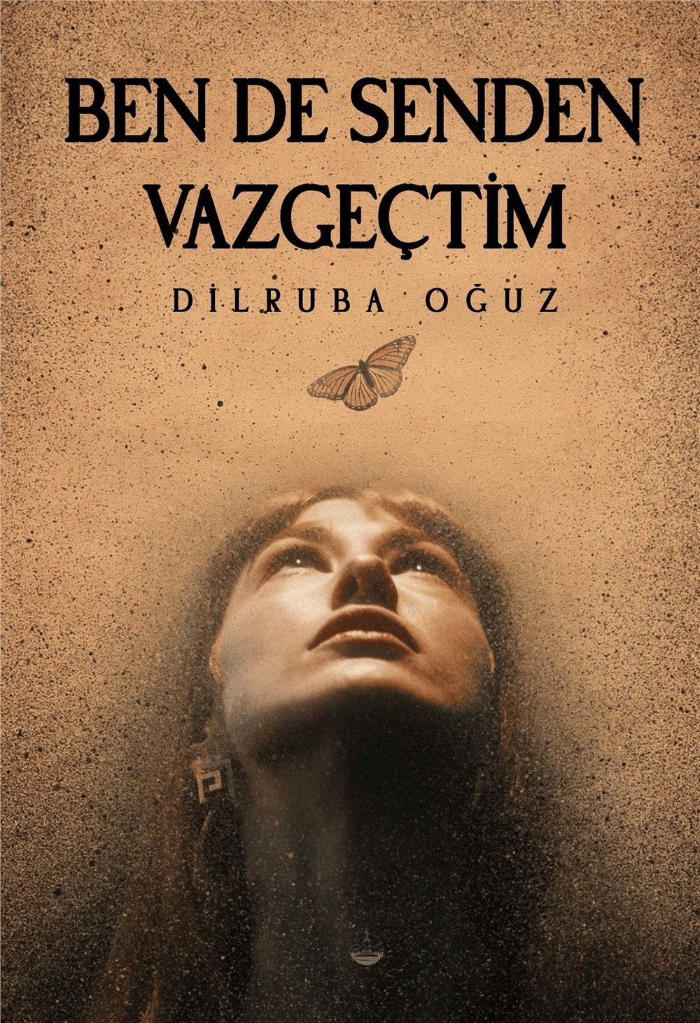 Ben De Senden Vazgeçtim