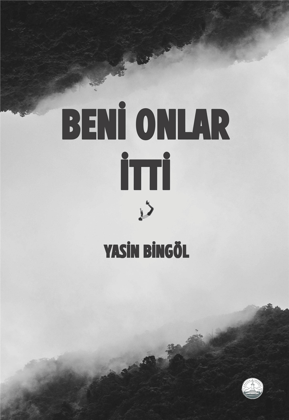 Beni Onlar İtti