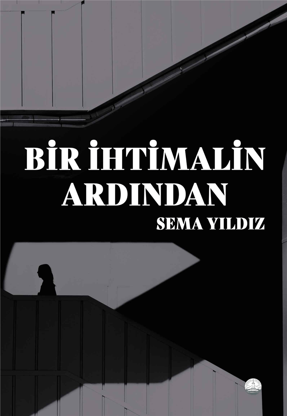 Bir İhtimalin Ardından
