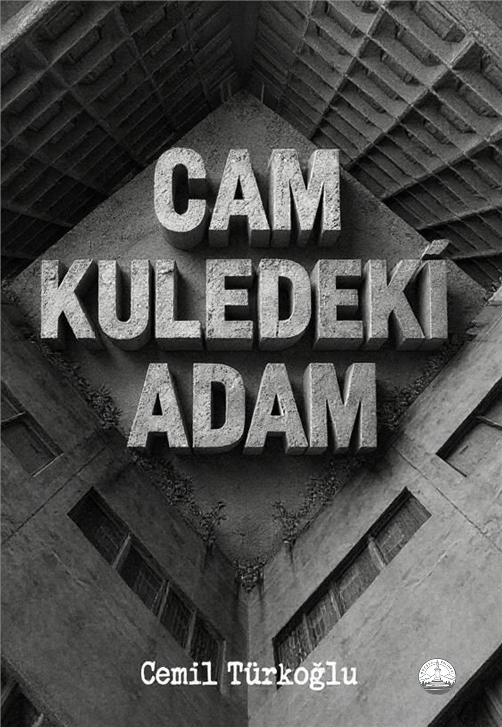 Cam Kuledeki Adam