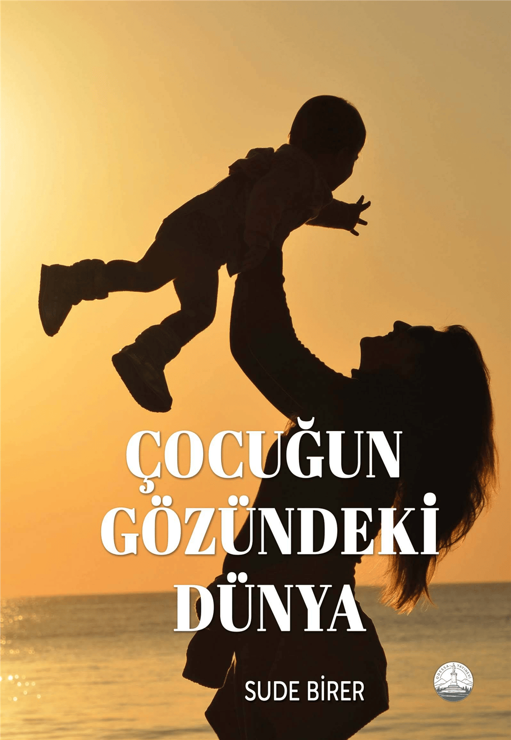 Çocuğun Gözündeki Dünya