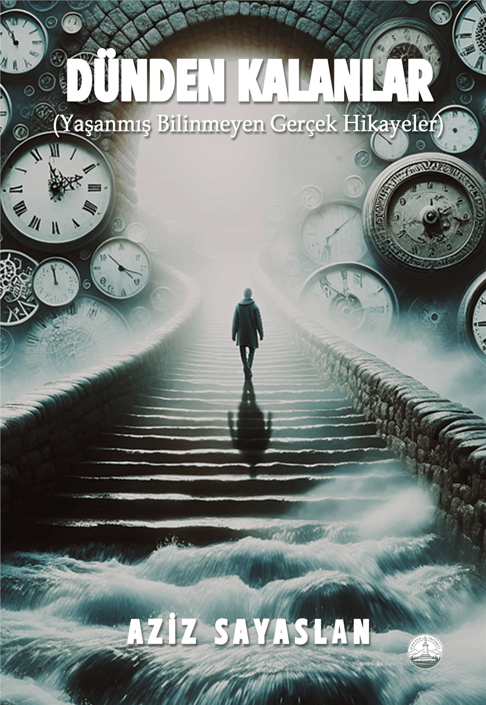 Dünden Kalanlar