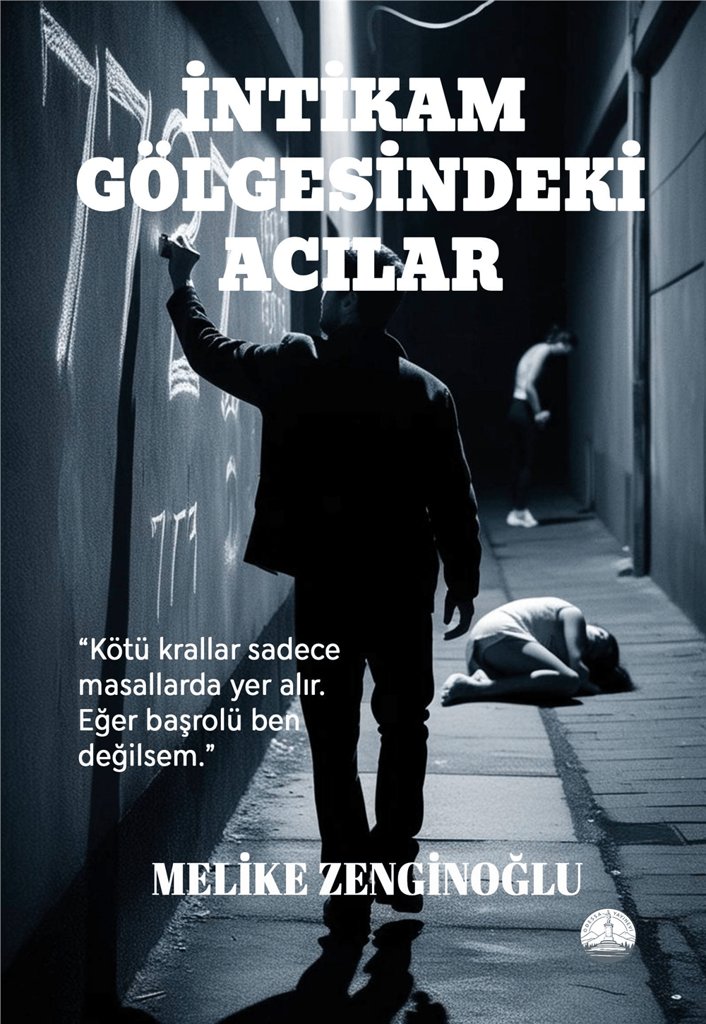 İntikam Gölgesindeki Acılar
