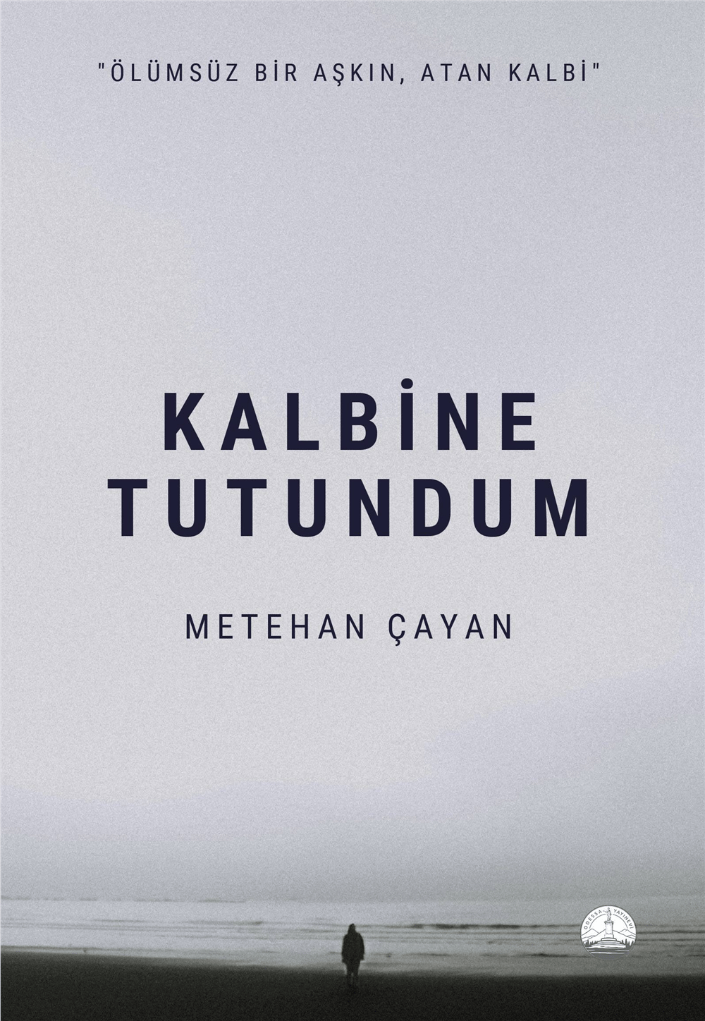 Kalbine Tutundum