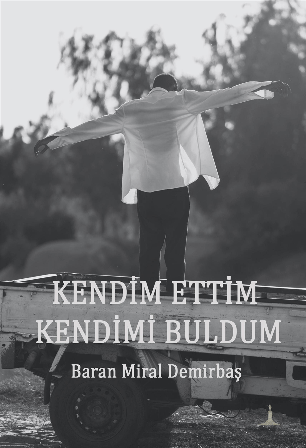 Kendim Ettim Kendimi Buldum