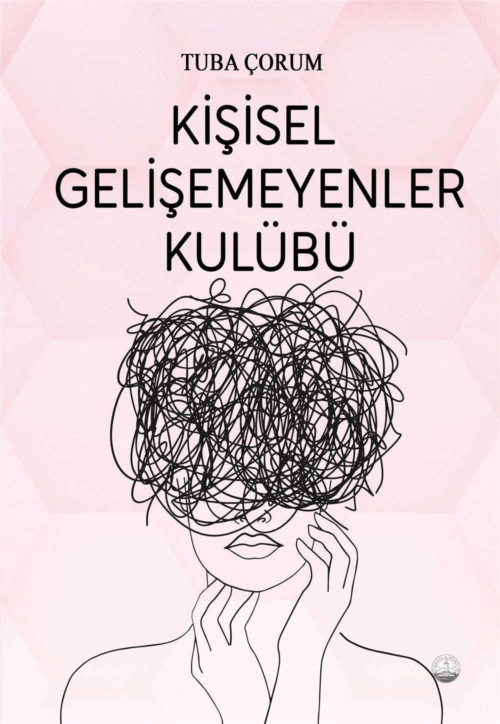 Kişisel Gelişemeyenler Kulübü