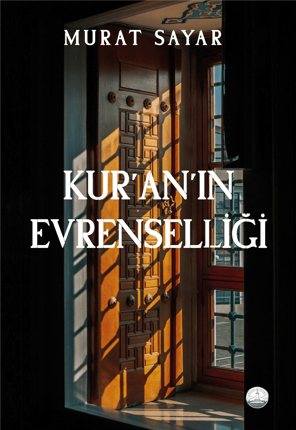 Kur’an’ın Evrenselliği
