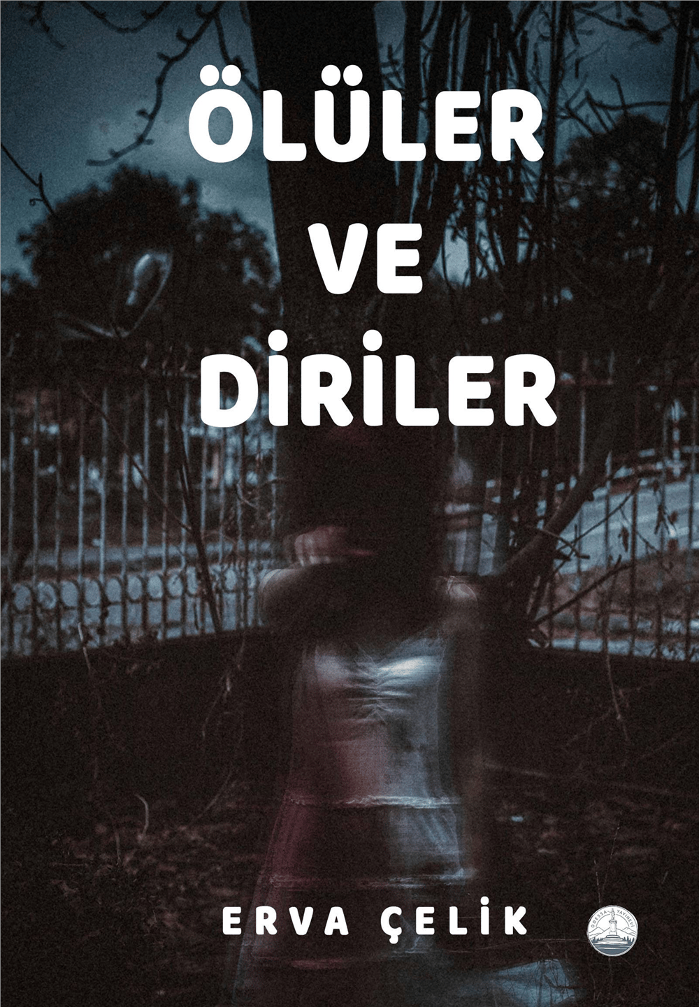 Ölüler ve Diriler