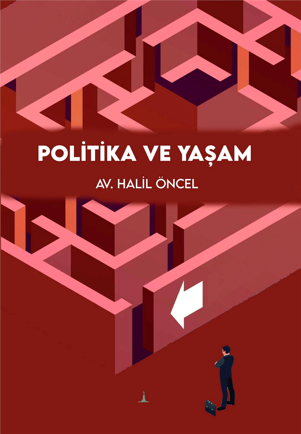 Politika ve Yaşam