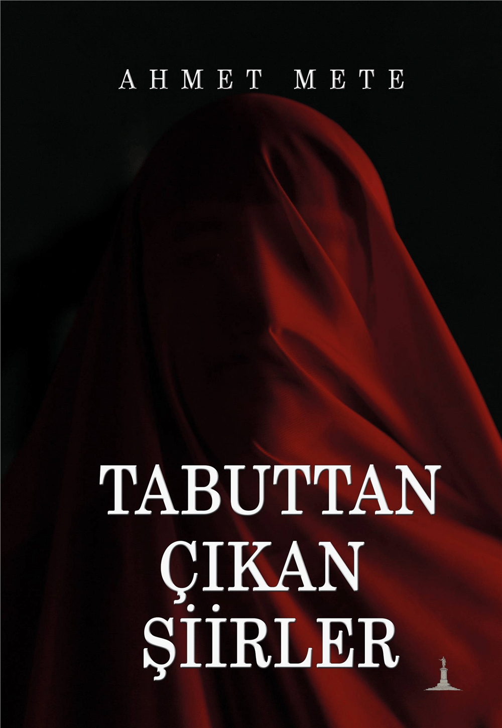 Tabuttan Çıkan Şiirler