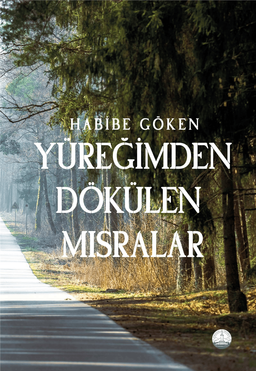 Yüreğimden Dökülen Mısralar