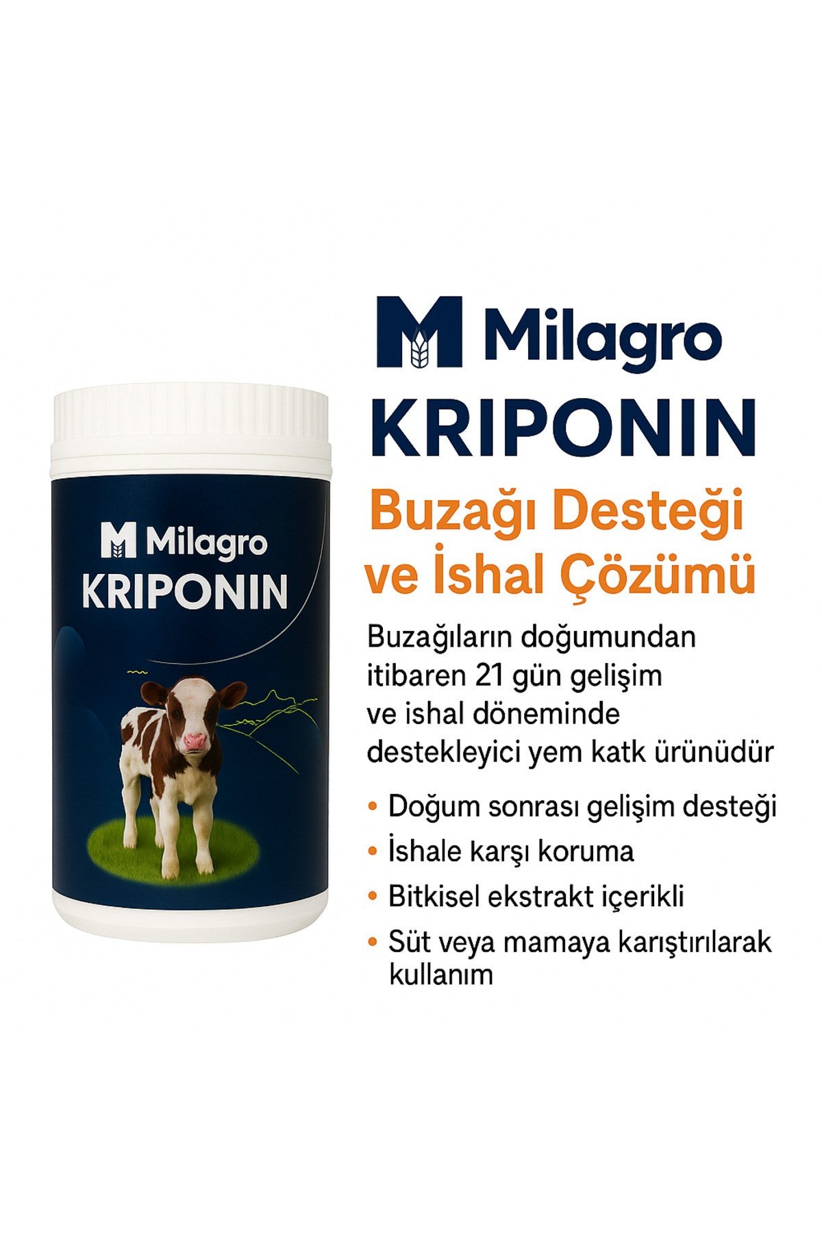 kriponin buzağı ishallerine son