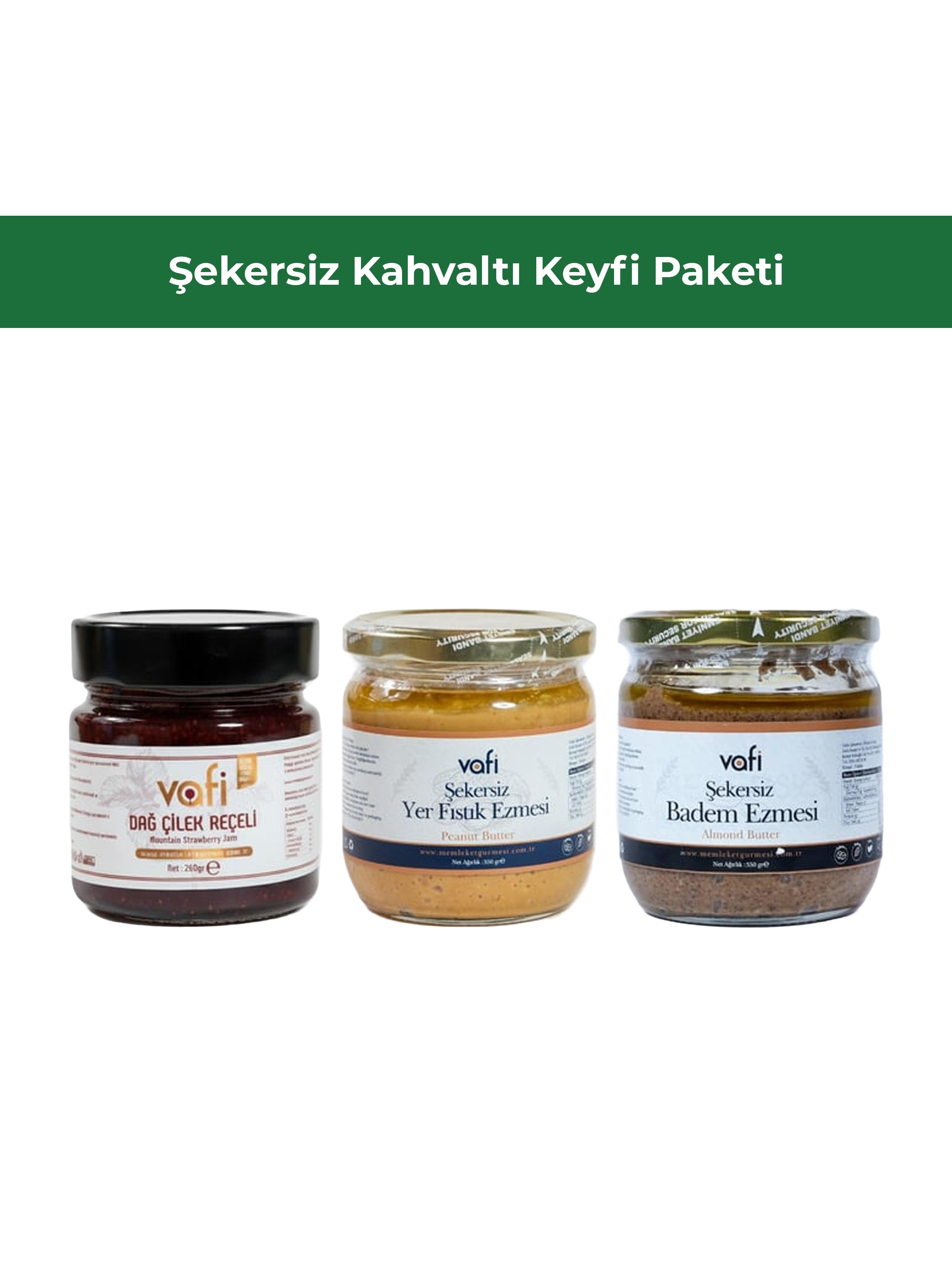 Şekersiz Kahvaltı Keyfi PaketiVafi