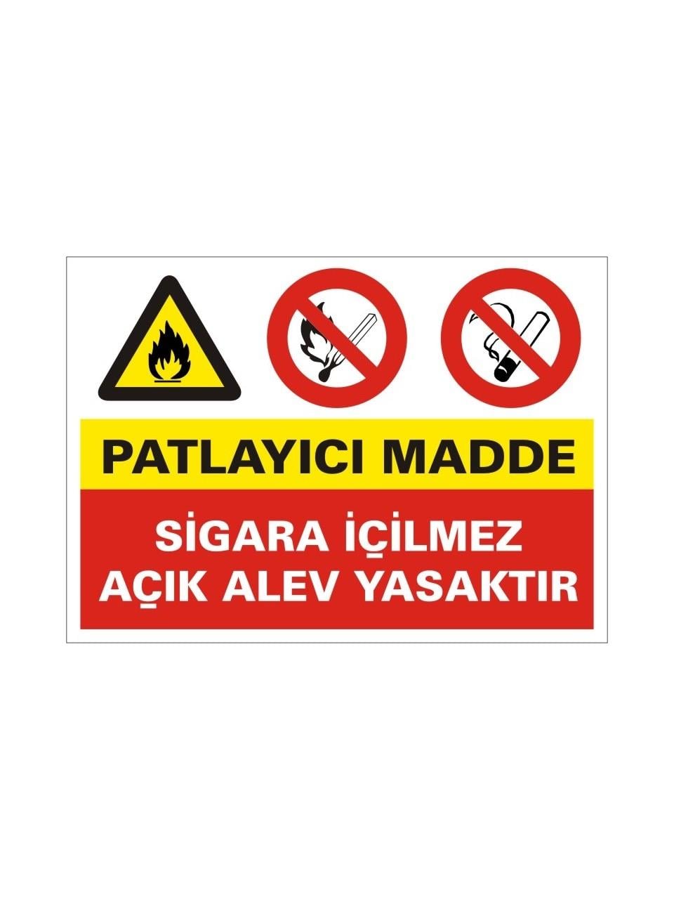 Patlayıcı Madde Sigara İçilmez Levhası  