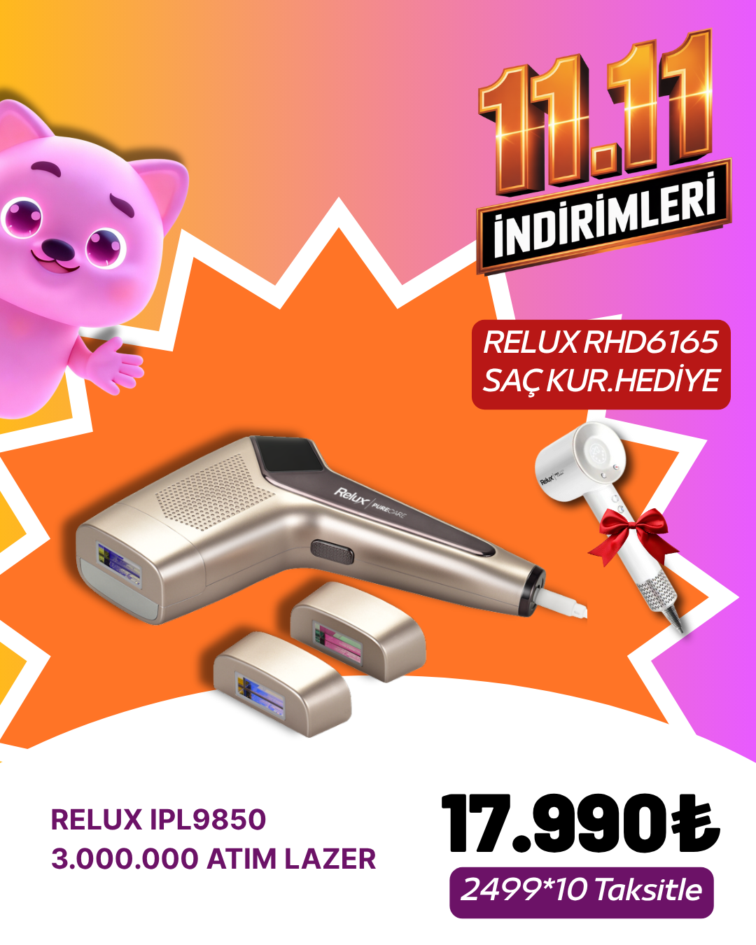 RELUX IPL9850 3.000.000 ATIM LAZER(RELUX RHD6165 SAÇ KUR.HEDİYE)KASIM ZÜCCACİYE&KÜÇÜK EV ALETLERİ KAMPANYASI