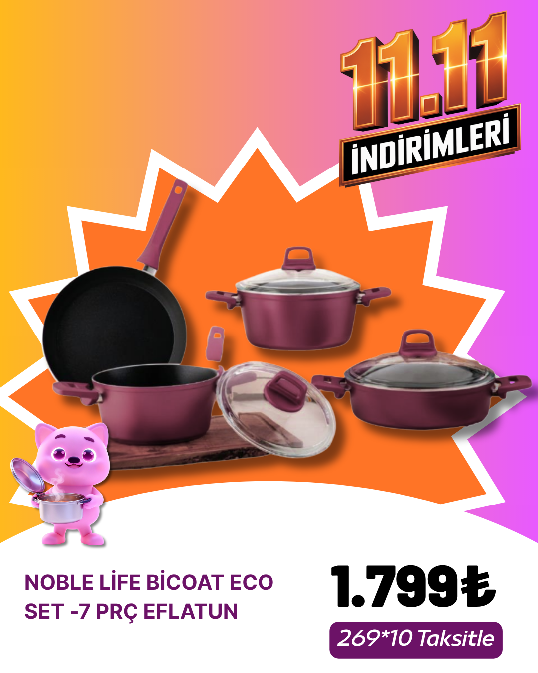 NOBLE LİFE BİCOAT ECO SET -7 PRÇ EFLATUNKASIM ZÜCCACİYE&KÜÇÜK EV ALETLERİ KAMPANYASI