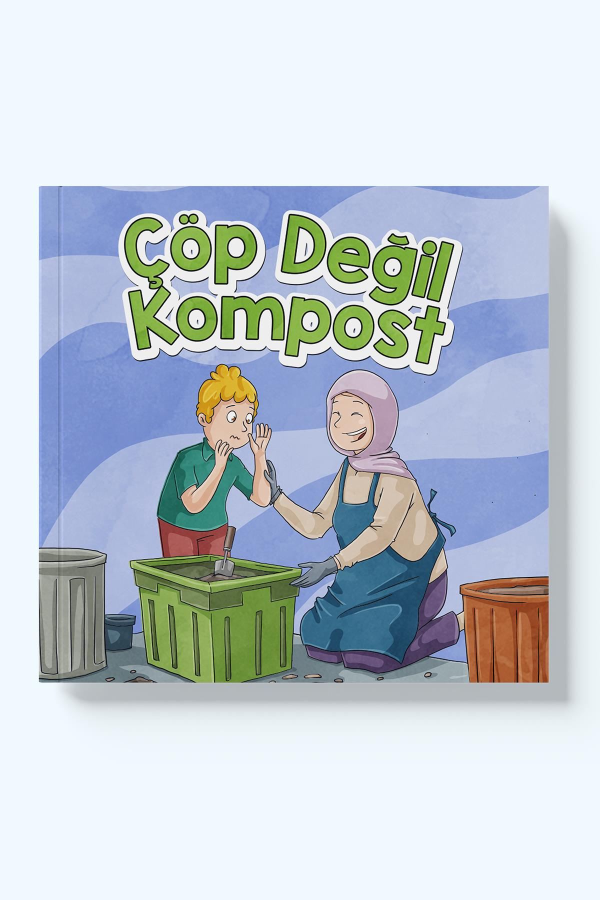 Çöp Değil Kompost