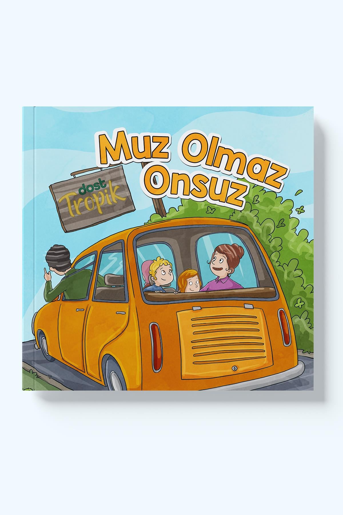 Muz Olmaz Onsuz
