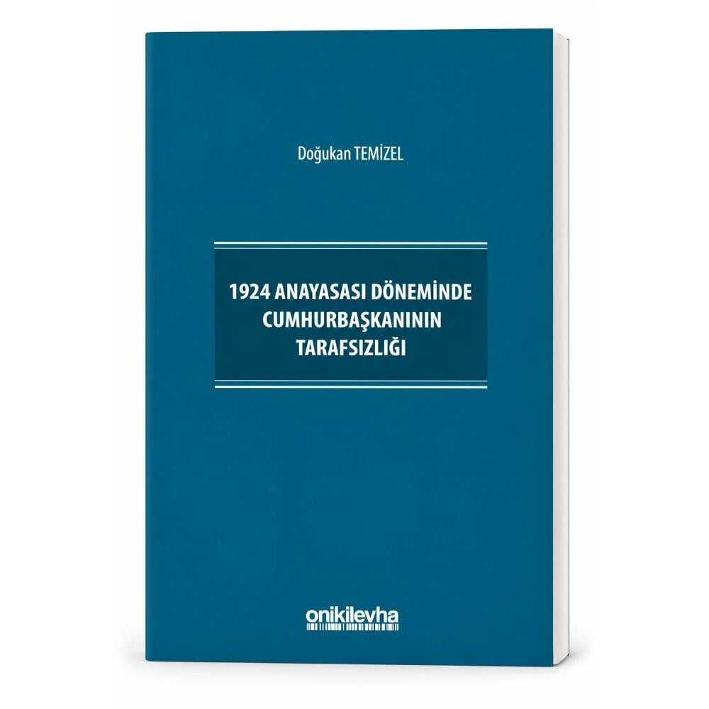 1924 Anayasası Döneminde Cumhurbaşkanının Tarafsızlığı  kitap kapağı