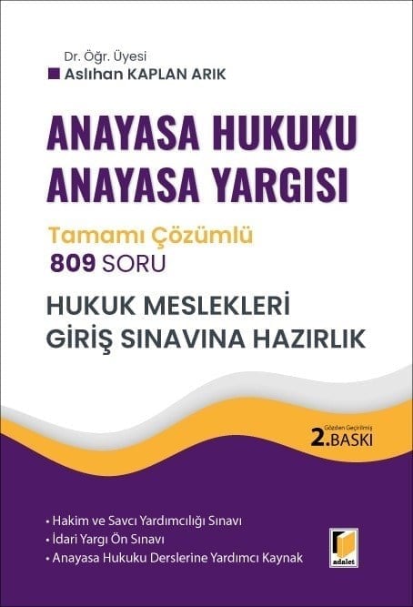 Anayasa Hukuku Anayasa Yargısı 809 Soru Tamamı Çözümlü Soru Bankası - Hukuk Mesleklerine Giriş Sınavına Hazırlık