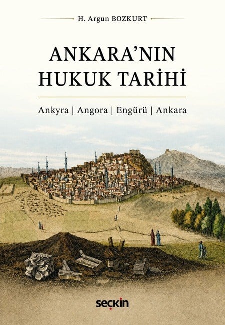 ANKARANIN HUKUK TARİHİ