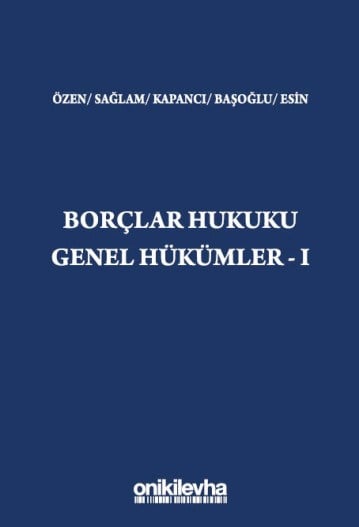 Borçlar Hukuku Genel Hükümler - I