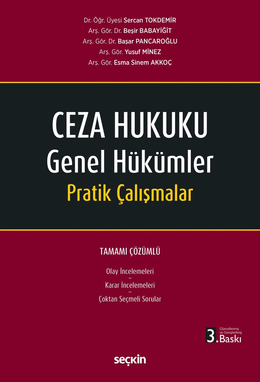Ceza Hukuku Genel Hükümler Pratik Çalışmalar  kitap kapağı