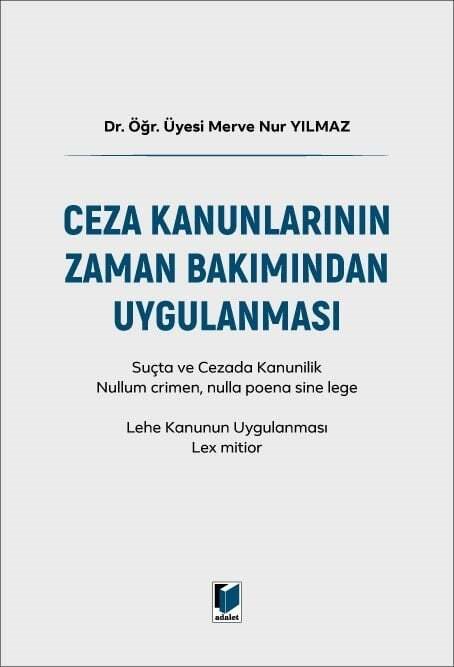Ceza Kanunlarının Zaman Bakımından Uygulanması  kitap kapağı